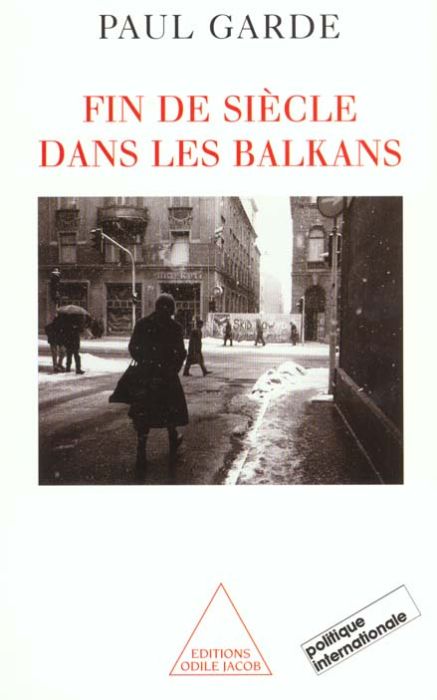 Emprunter Fin de siècle dans les Balkans, 1992-2000. Analyses et chroniques livre