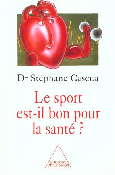 Emprunter Le sport est-il bon pour la santé ? livre