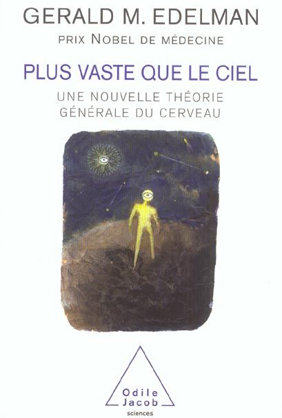 Emprunter Plus vaste que le ciel. Une nouvelle théorie générale du cerveau livre