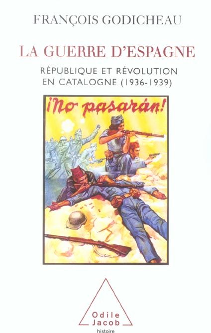 Emprunter La Guerre d'Espagne. République et révolution en Catalogne (1936-1939) livre