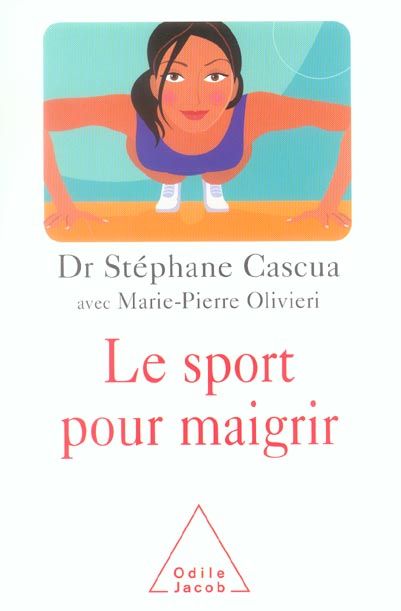 Emprunter Le sport pour maigrir livre