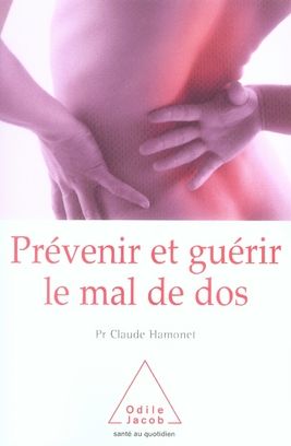 Emprunter Prévenir et guérir le mal de dos livre