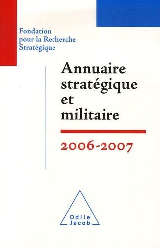 Emprunter Annuaire stratégique et militaire. Edition 2007 livre