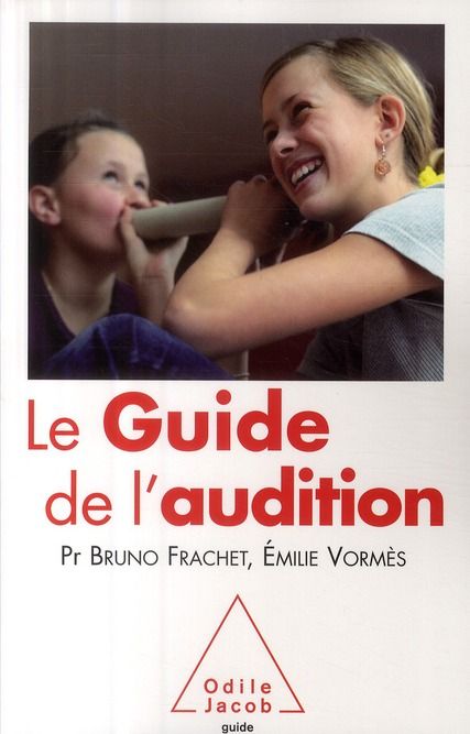 Emprunter Le guide de l'audition livre