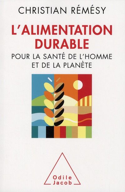 Emprunter L'alimentation durable. Pour la santé de l'homme et de la planète livre