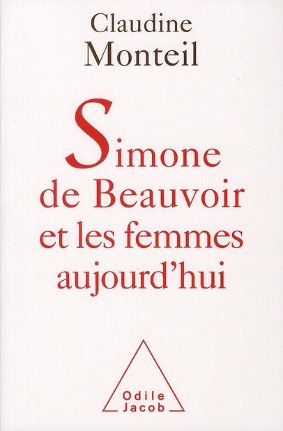 Emprunter Simone de Beauvoir et les femmes aujourd'hui livre