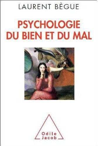 Emprunter Psychologie du bien et du mal livre