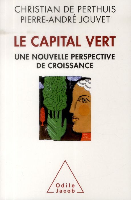 Emprunter Le capital vert. Une nouvelle perspective de croissance livre