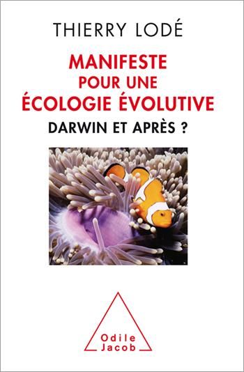 Emprunter Manifeste pour une écologie évolutive. Darwin, et après ? livre