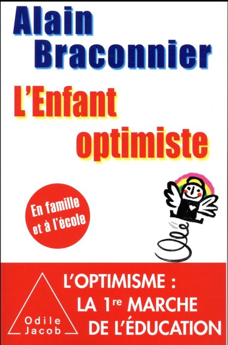 Emprunter L'enfant optimiste. En famille et à l'école livre