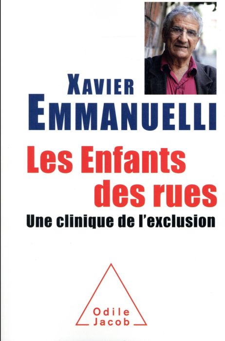 Emprunter Les enfants des rues. Une clinique de l'exclusion livre