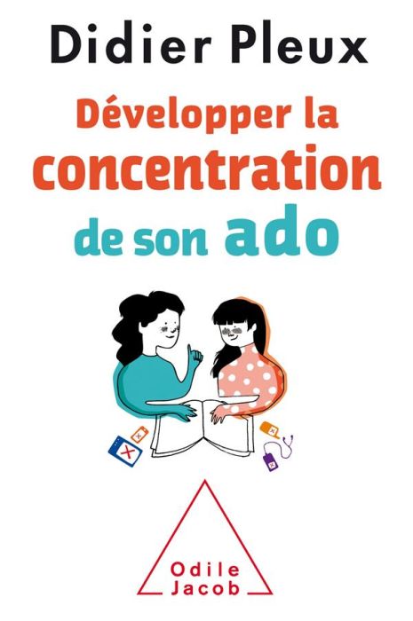 Emprunter Développer la concentration de son ado livre