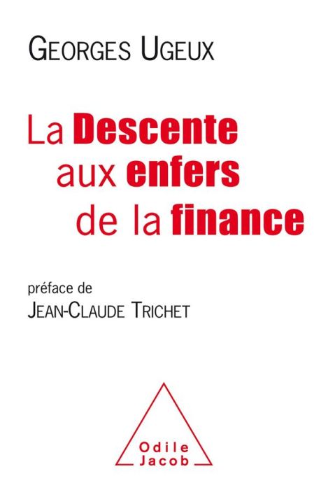 Emprunter La descente aux enfers de la finance livre