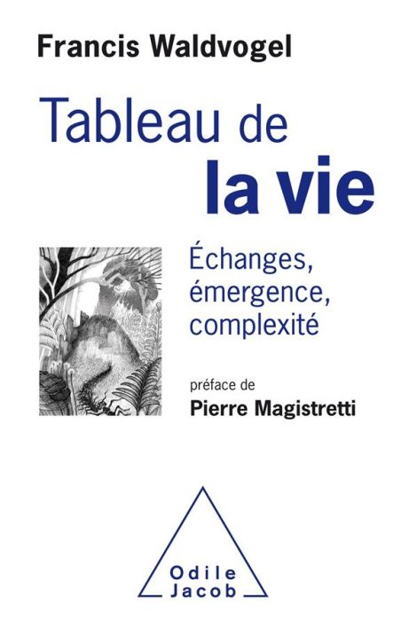 Emprunter Tableau de la vie. Echanges, émergence, complexité livre