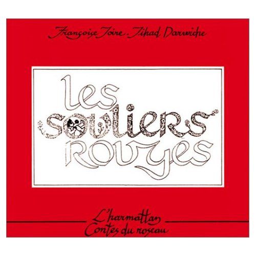 Emprunter Les souliers rouges livre