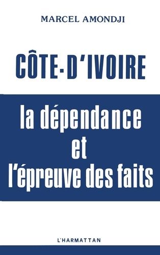 Emprunter Côte-d'Ivoire : la dépendance et l'épreuve des faits livre