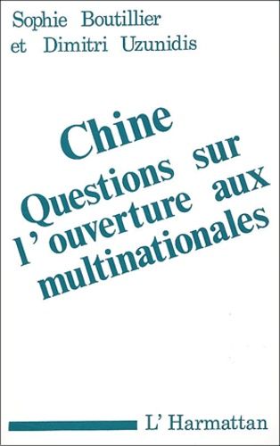 Emprunter Chine. Questions sur l'ouverture aux multinationales livre