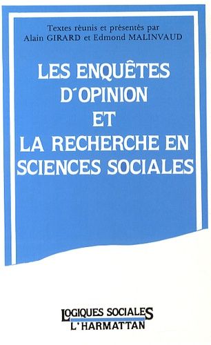 Emprunter Les enquêtes d'opinion et la recherche en sciences sociales. Hommage à Jean Stoetzel livre