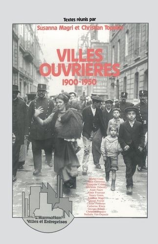 Emprunter Villes ouvrières. 1900-1950 livre