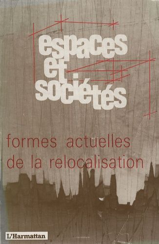 Emprunter Espaces et sociétés N° 59 : Formes actuelles de la relocalisation livre