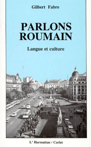 Emprunter PARLONS ROUMAIN. Langue et culture livre