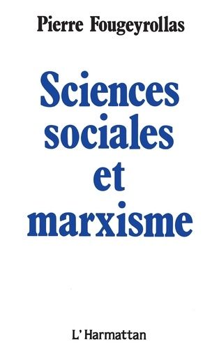 Emprunter Savoirs et idéologie dans les sciences sociales Tome 1 : Sciences sociales et marxisme livre