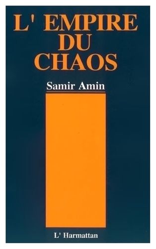 Emprunter L'empire du chaos. La nouvelle mondialisation capitaliste livre