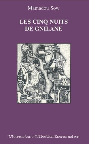 Emprunter Les cinq nuits de Gnilane livre