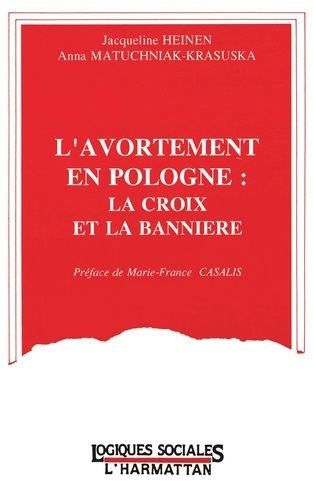 Emprunter L'avortement en Pologne. La croix et la bannière livre