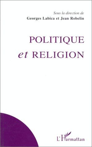 Emprunter Politique et religion livre