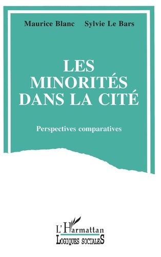 Emprunter Les minorités dans la cité. Perspectives comparatives livre