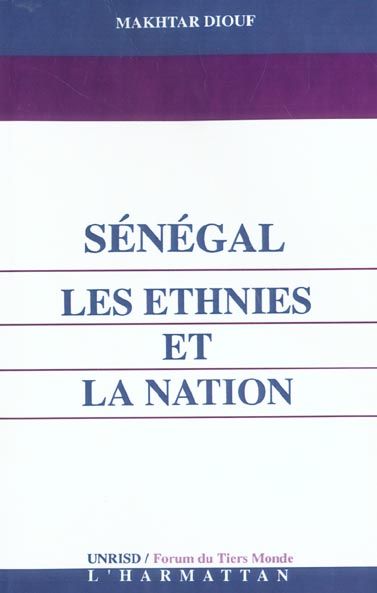 Emprunter Sénégal, les ethnies et la nation livre