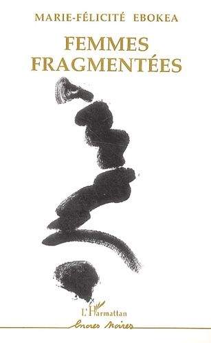 Emprunter Femmes fragmentées livre