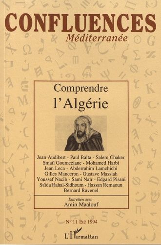 Emprunter Confluences Méditerranée N° 11, été 1994 : Comprendre l'Algérie livre