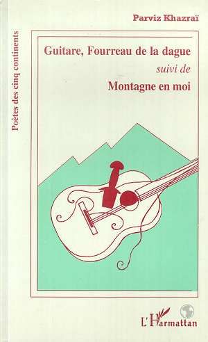 Emprunter Guitare, fourreau de la dague suivi de Montagne en moi livre