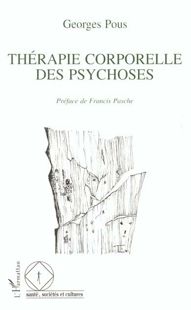 Emprunter Thérapie corporelle des psychoses. Des enveloppements aux massages livre