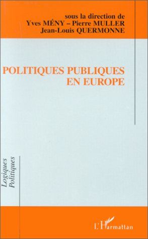 Emprunter Politiques publiques en Europe. Actes du colloque de l'Association française de science politique, 2 livre