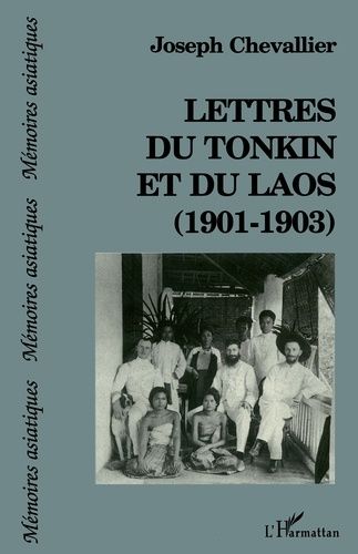 Emprunter Lettres du Tonkin et du Laos. 1901-1903 livre