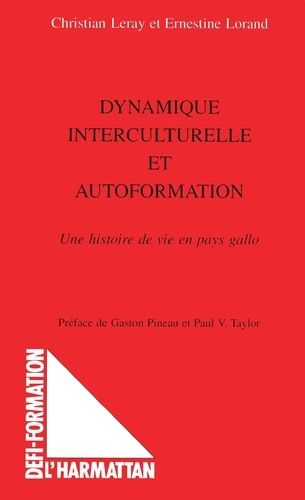 Emprunter Dynamique interculturelle et autoformation. Une histoire de vie en pays gallo livre