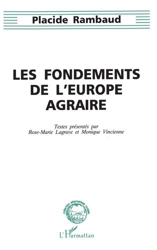 Emprunter Les fondements de l'Europe agraire livre