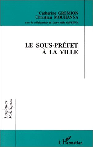 Emprunter Le sous-préfet à la ville livre