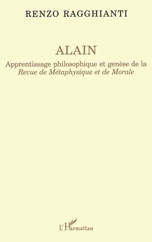 Emprunter Alain. Apprentissage philosophique et genèse de la 