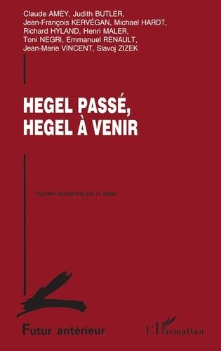 Emprunter Hegel passé, Hegel à venir livre