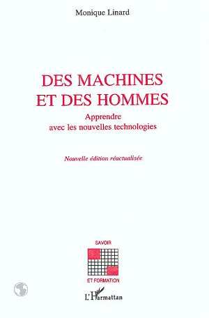 Emprunter Des machines et des hommes. Apprendre avec les nouvelles technologies livre