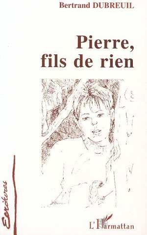 Emprunter Pierre, fils de rien livre