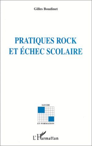 Emprunter Pratiques rock et échec scolaire livre