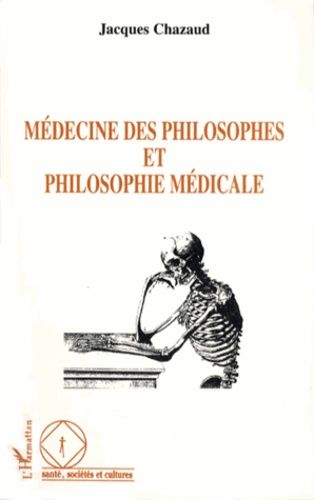 Emprunter Médecine des philosophes et philosophie médicale livre