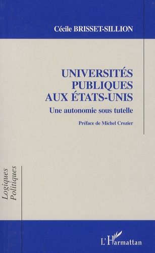 Emprunter Universités publiques aux Etats-Unis. Une autonomie sous tutelle livre