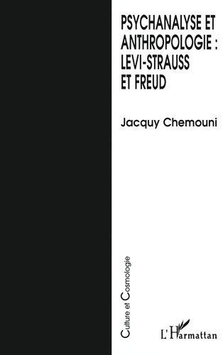 Emprunter Psychanalyse et anthropologie : Lévi-Strauss et Freud livre