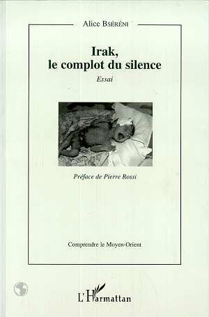 Emprunter Irak, le complot du silence. Essai livre